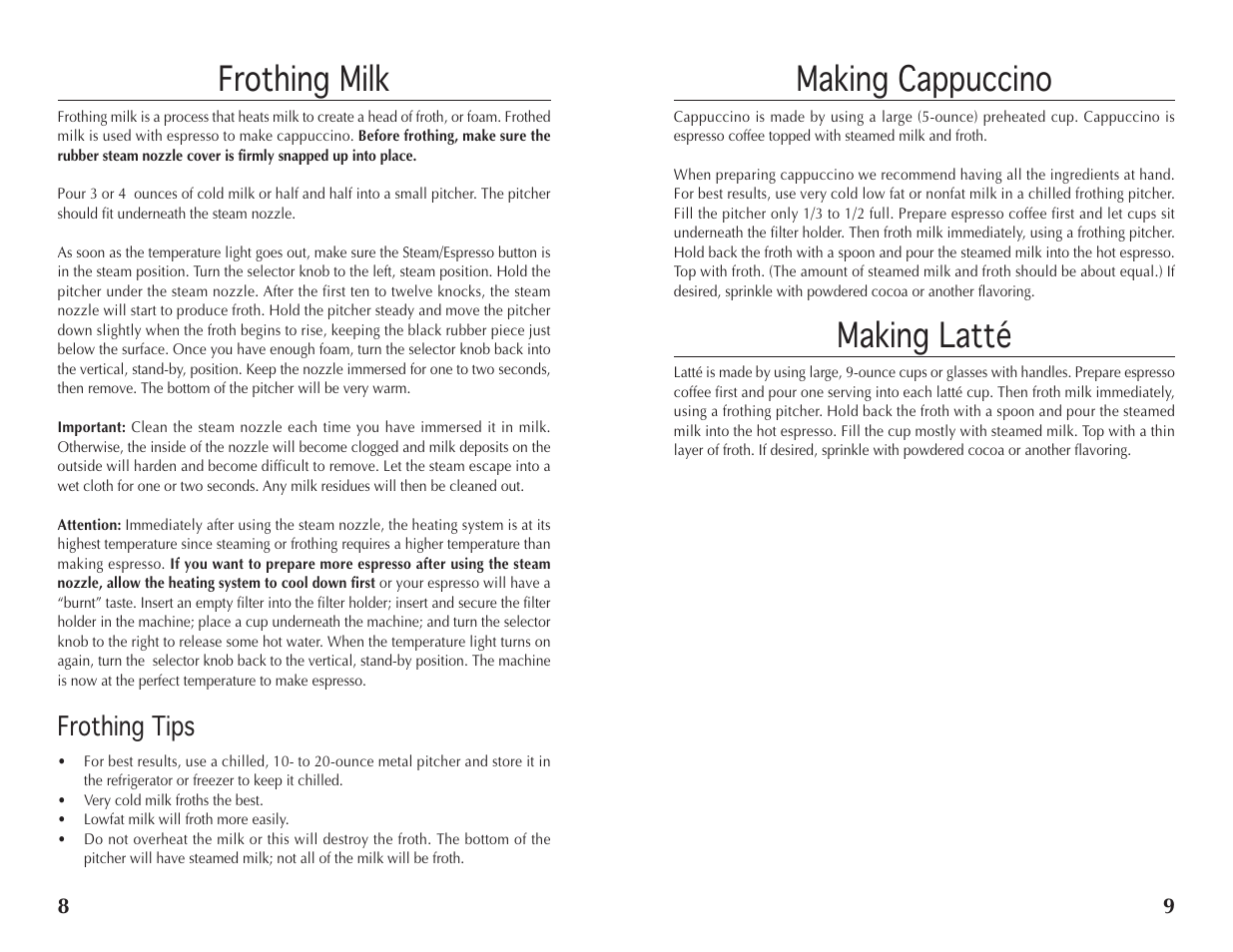 Making cappuccino, Making latté, Frothing milk | Frothing tips | Wolfgang Puck BECR0010 User Manual | Page 5 / 8
