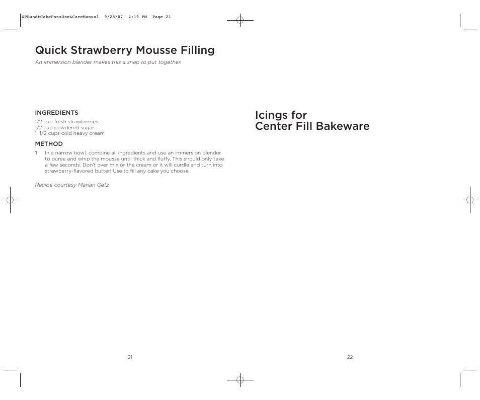 Icings for center fill bakeware, Quick strawberry mousse filling | Wolfgang Puck Center Fill Bakeware Set User Manual | Page 12 / 16