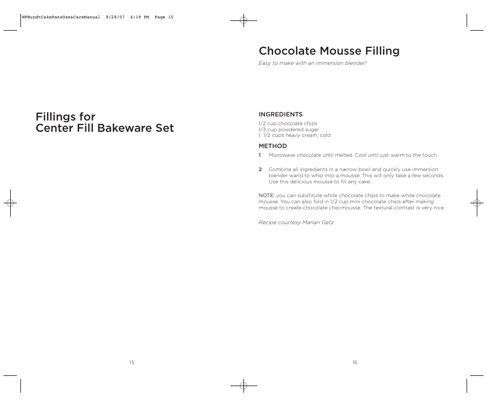 Chocolate mousse filling, Fillings for center fill bakeware set | Wolfgang Puck Center Fill Bakeware Set User Manual | Page 9 / 16