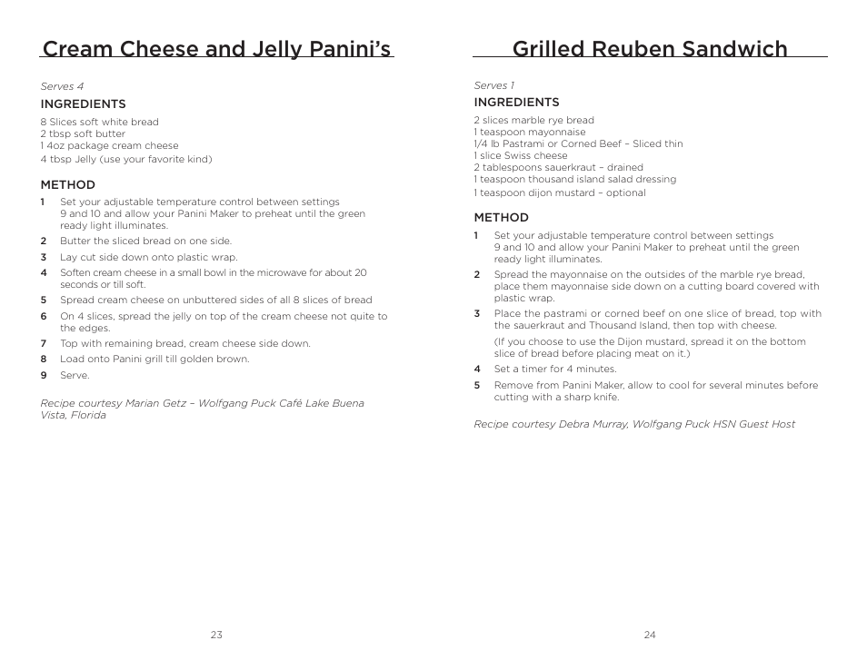 Cream cheese and jelly panini’s, Grilled reuben sandwich | Wolfgang Puck BCGL0030 User Manual | Page 13 / 16