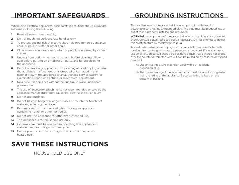Important safeguards, Save these instructions, Grounding instructions | Household use only | Wolfgang Puck BCGL0030 User Manual | Page 2 / 16