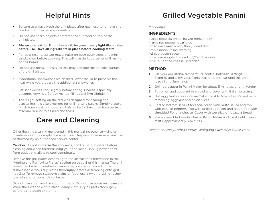 Grilled vegetable panini, Helpful hints, Care and cleaning | Wolfgang Puck BCGL0030 User Manual | Page 6 / 16
