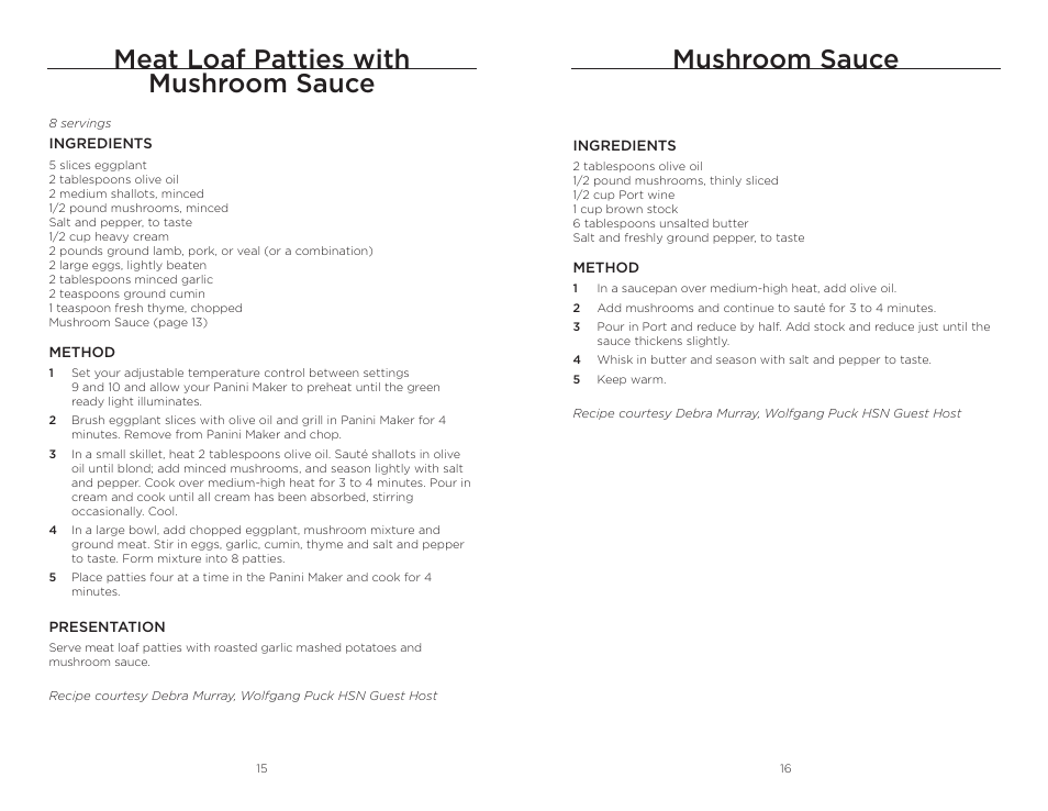 Mushroom sauce, Meat loaf patties with mushroom sauce | Wolfgang Puck BCGL0030 User Manual | Page 9 / 16