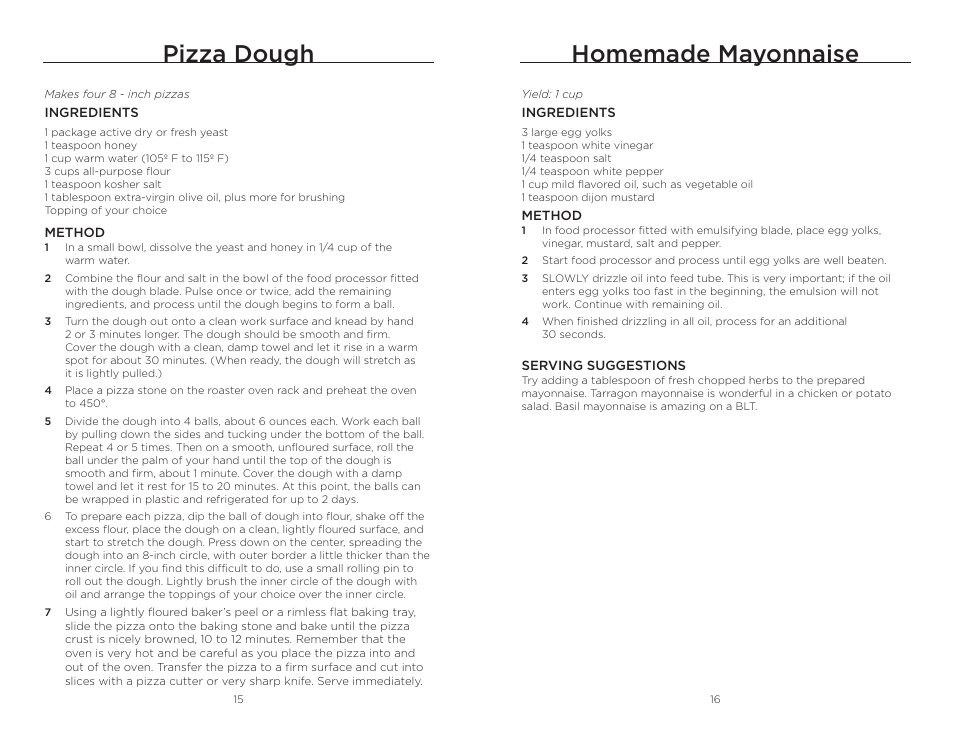 Pizza dough, Homemade mayonnaise | Wolfgang Puck BFPR0011 User Manual | Page 9 / 10