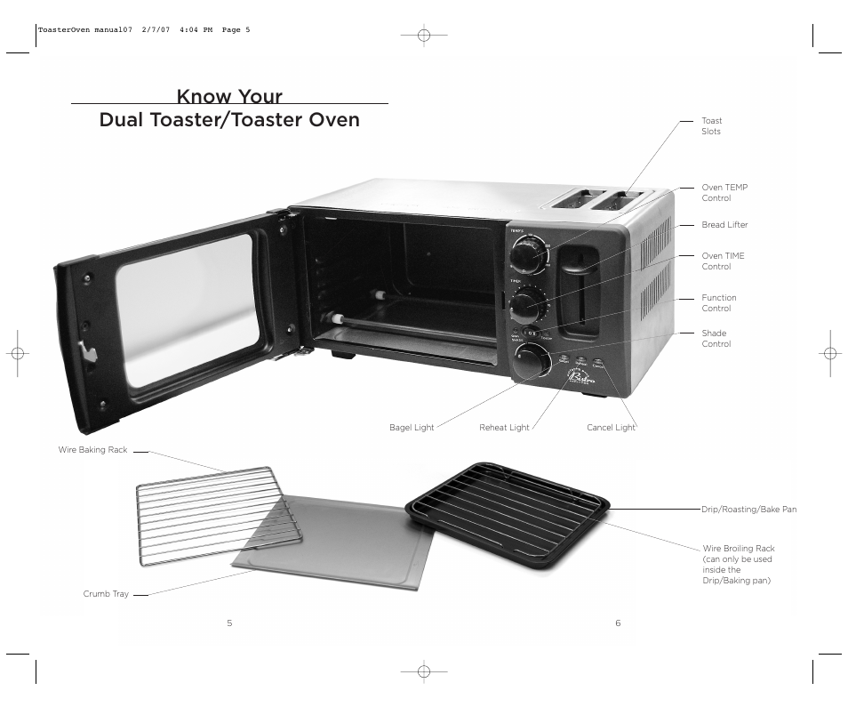Know your dual toaster/toaster oven | Wolfgang Puck DUAL BTOT0010 User Manual | Page 4 / 12