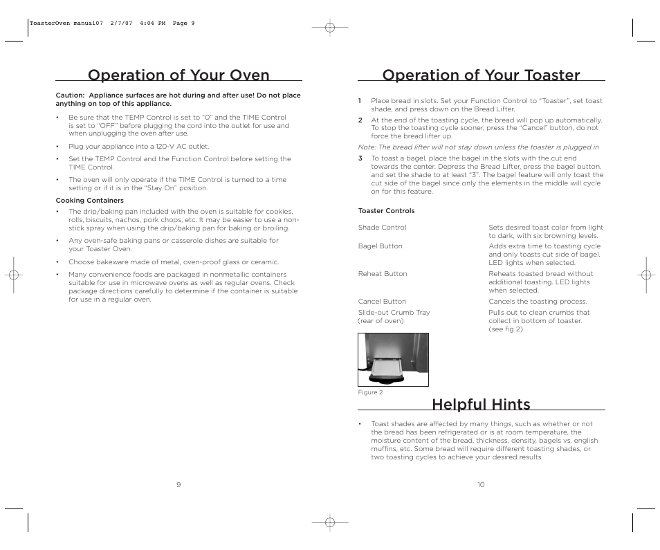 Operation of your oven, Operation of your toaster, Helpful hints | Wolfgang Puck DUAL BTOT0010 User Manual | Page 6 / 12