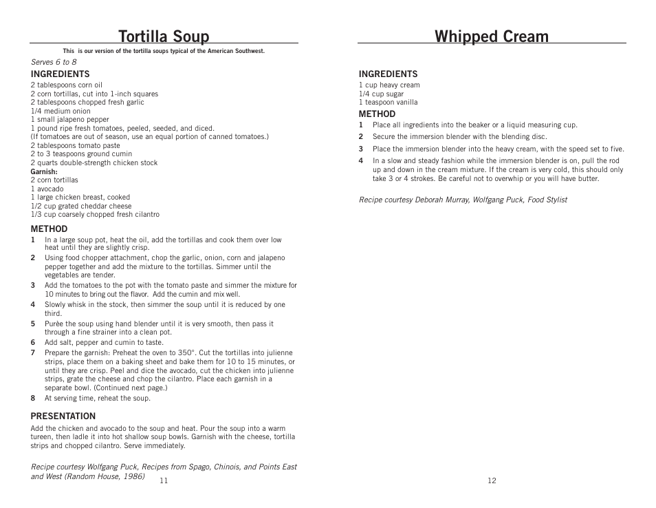 Whipped cream, Tortilla soup | Wolfgang Puck BIBC1025 User Manual | Page 7 / 14