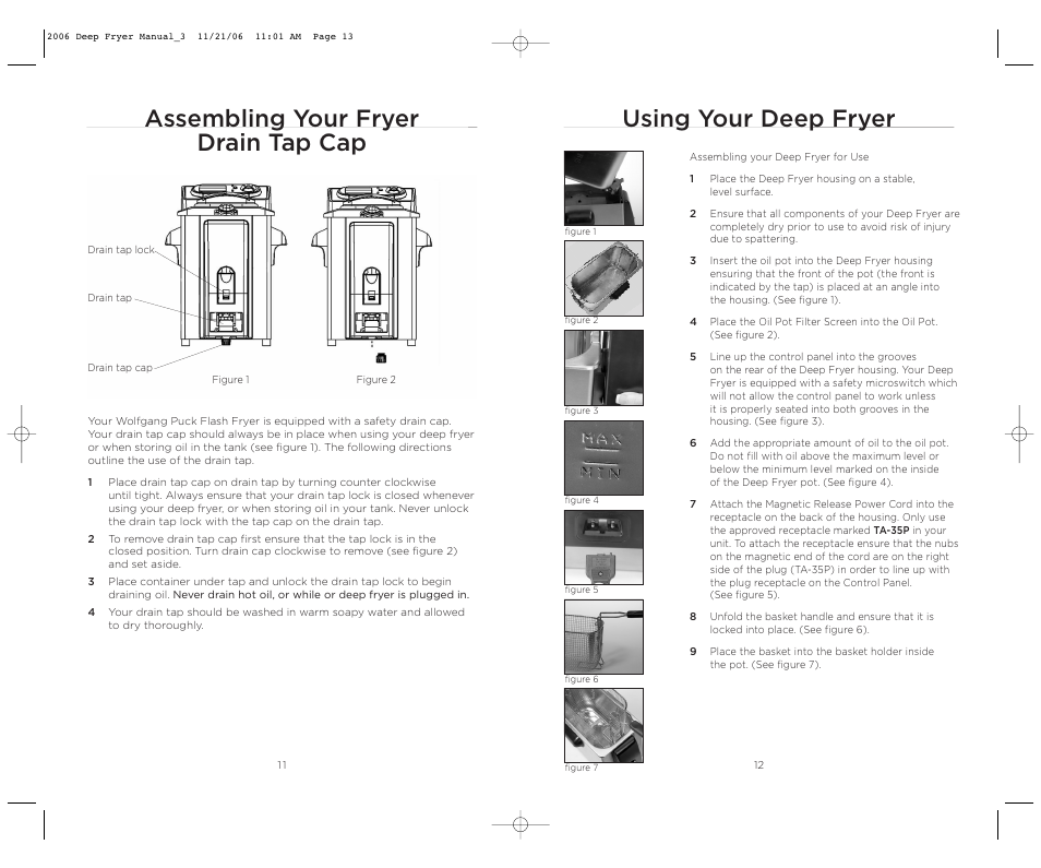 Using your deep fryer, Assembling your fryer drain tap cap | Wolfgang Puck BDFR0040 User Manual | Page 7 / 22