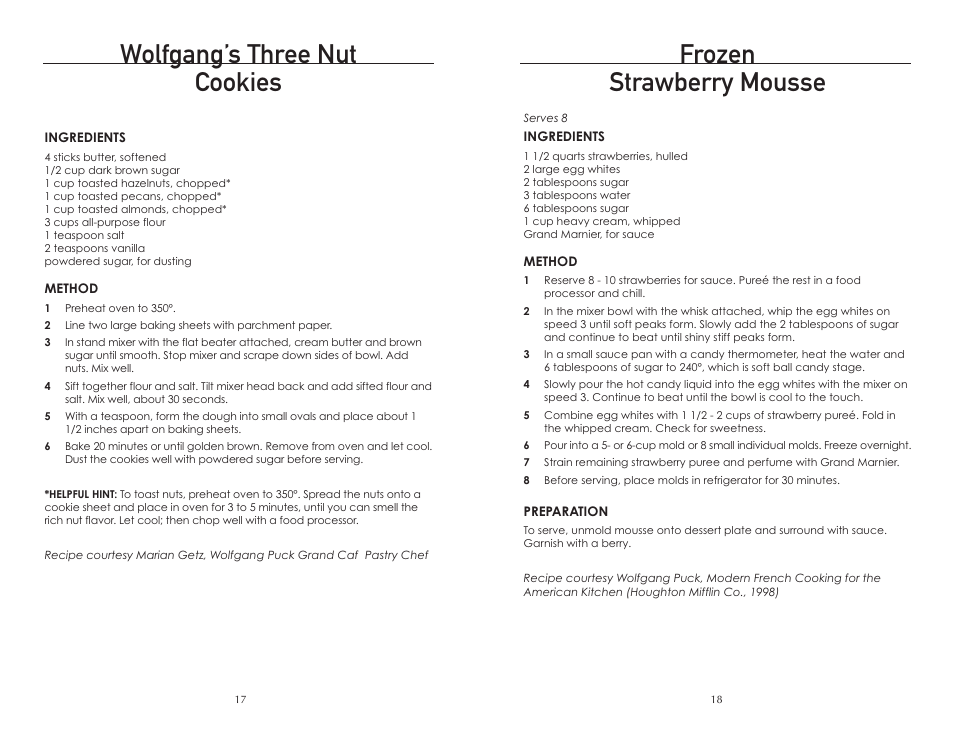 Wolfgang’s three nut cookies, Frozen strawberry mousse | Wolfgang Puck BMSD0015 User Manual | Page 10 / 18