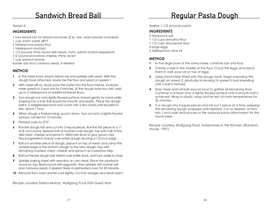 Sandwich bread ball, Regular pasta dough | Wolfgang Puck BMSD0015 User Manual | Page 15 / 18