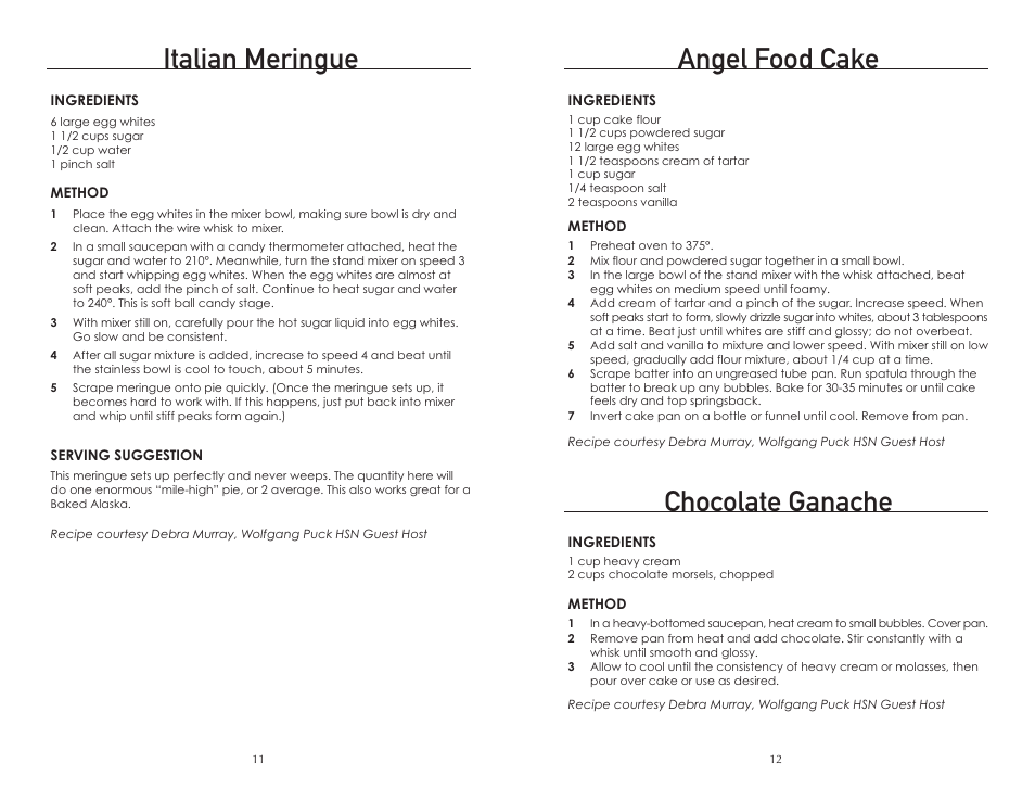 Italian meringue, Angel food cake, Chocolate ganache | Wolfgang Puck BMSD0015 User Manual | Page 7 / 18