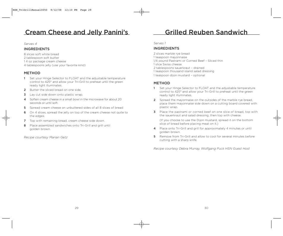 Cream cheese and jelly panini’s, Grilled reuben sandwich | Wolfgang Puck TRI-GRILL BCGL0050 User Manual | Page 16 / 20