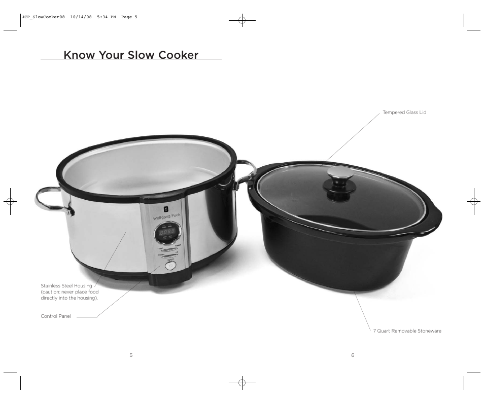 Know your slow cooker | Wolfgang Puck WPSC0010 User Manual | Page 4 / 13