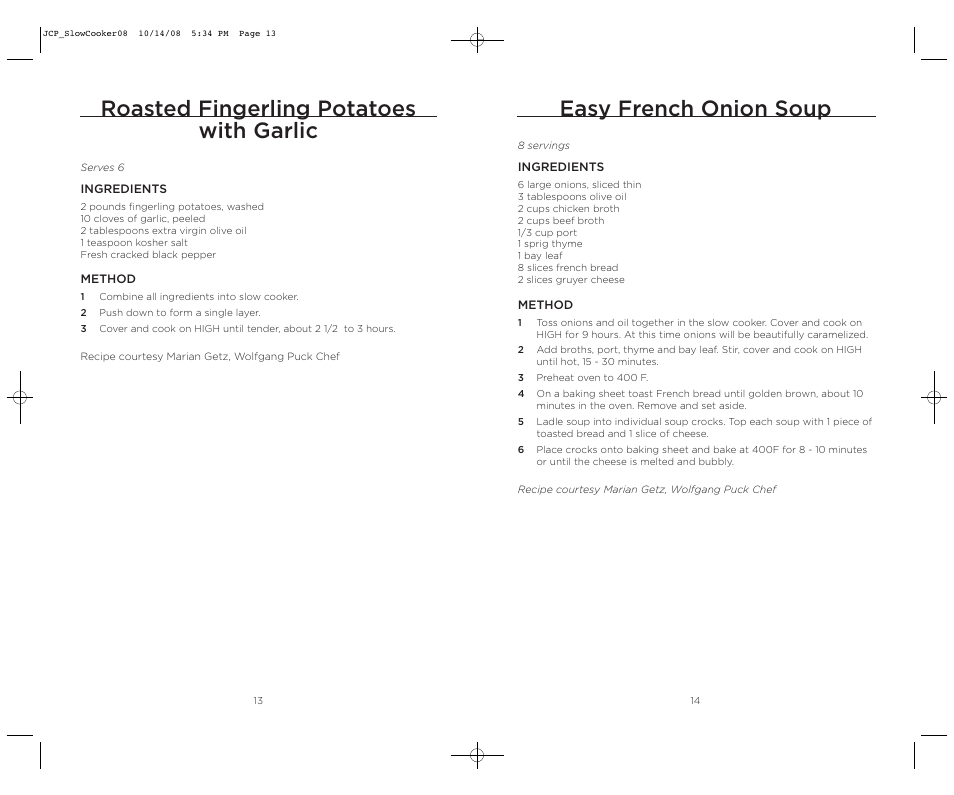 Easy french onion soup, Roasted fingerling potatoes with garlic | Wolfgang Puck WPSC0010 User Manual | Page 8 / 13