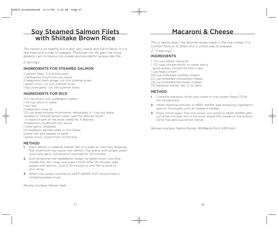 Macaroni & cheese, Soy steamed salmon filets with shiitake brown rice | Wolfgang Puck BDRCRB007 User Manual | Page 15 / 28