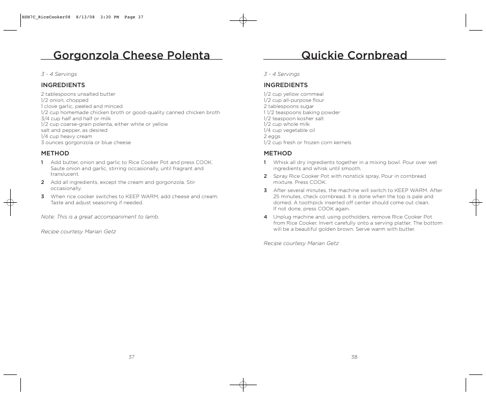 Quickie cornbread, Gorgonzola cheese polenta | Wolfgang Puck BDRCRB007 User Manual | Page 20 / 28