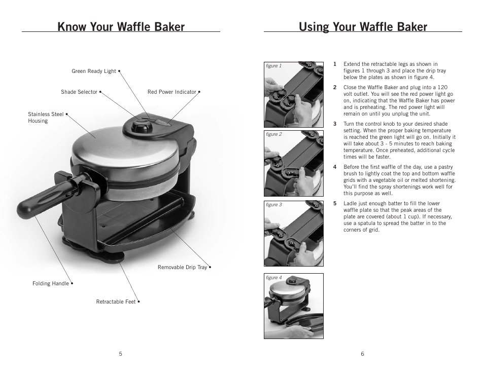 Know your waffle baker, Using your waffle baker | Wolfgang Puck BRWB0010 User Manual | Page 4 / 12