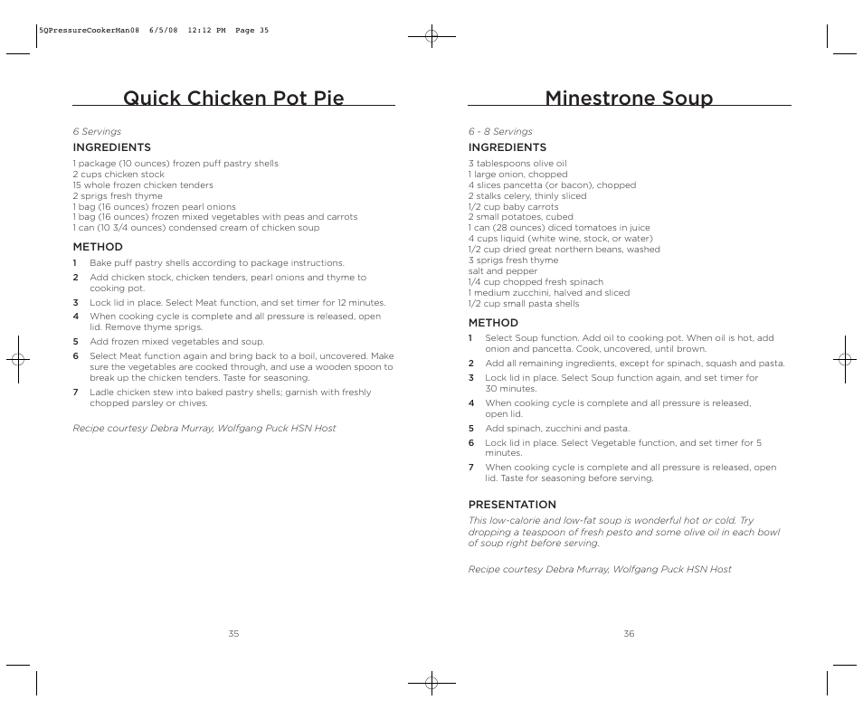 Minestrone soup, Quick chicken pot pie | Wolfgang Puck BPCR0005 User Manual | Page 19 / 32