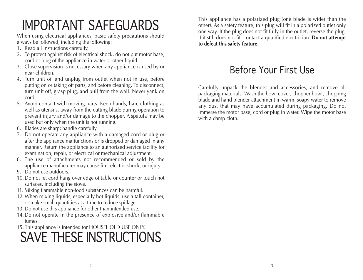 Important safeguards, Save these instructions, Before your first use | Wolfgang Puck IBC1000 User Manual | Page 2 / 12