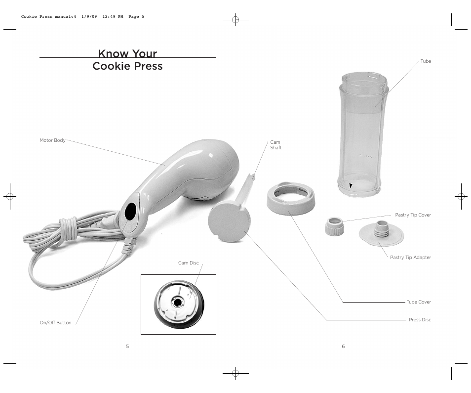 Know your cookie press | Wolfgang Puck BECP0020 User Manual | Page 4 / 18