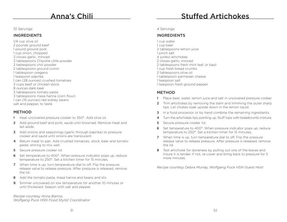 Stuffed artichokes, Anna’s chili | Wolfgang Puck BPCR0010 User Manual | Page 17 / 24