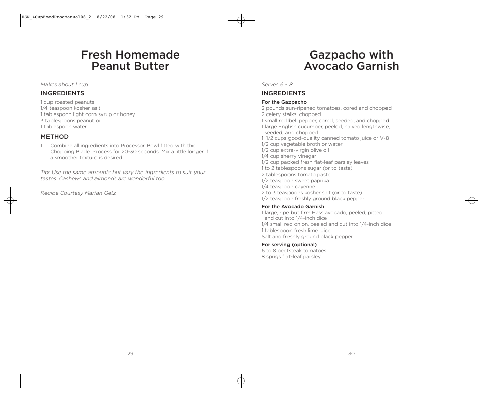 Gazpacho with avocado garnish, Fresh homemade peanut butter | Wolfgang Puck BFPR0040 User Manual | Page 16 / 27