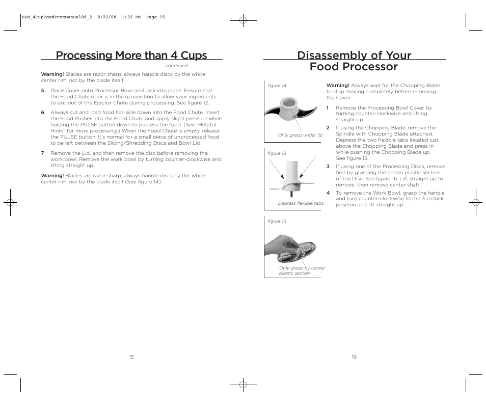 Disassembly of your food processor, Processing more than 4 cups | Wolfgang Puck BFPR0040 User Manual | Page 9 / 27