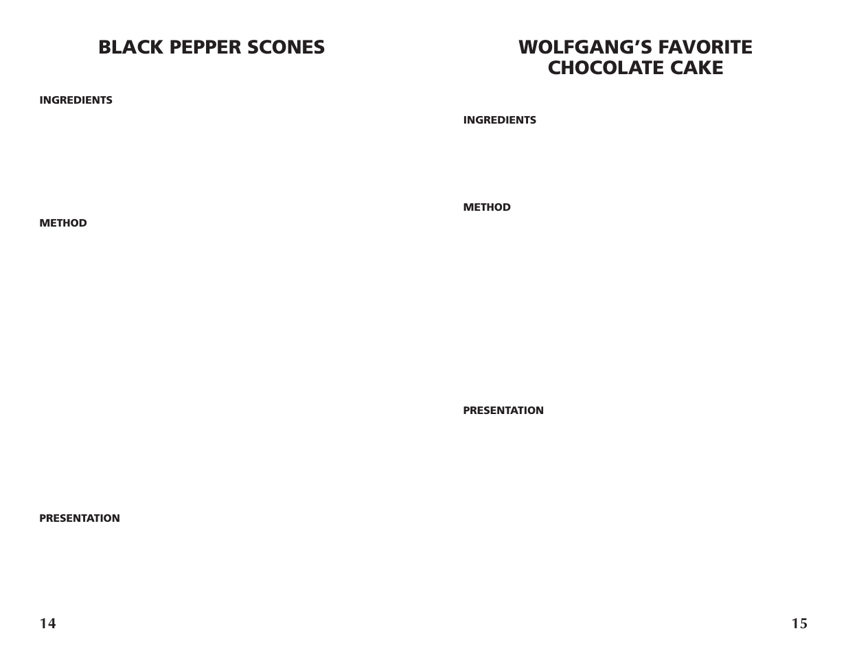 Wolfgang’s favorite chocolate cake, Black pepper scones | Wolfgang Puck BRON0118 User Manual | Page 8 / 14