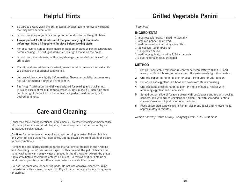 Grilled vegetable panini, Helpful hints, Care and cleaning | Wolfgang Puck BCGL0025 User Manual | Page 6 / 16