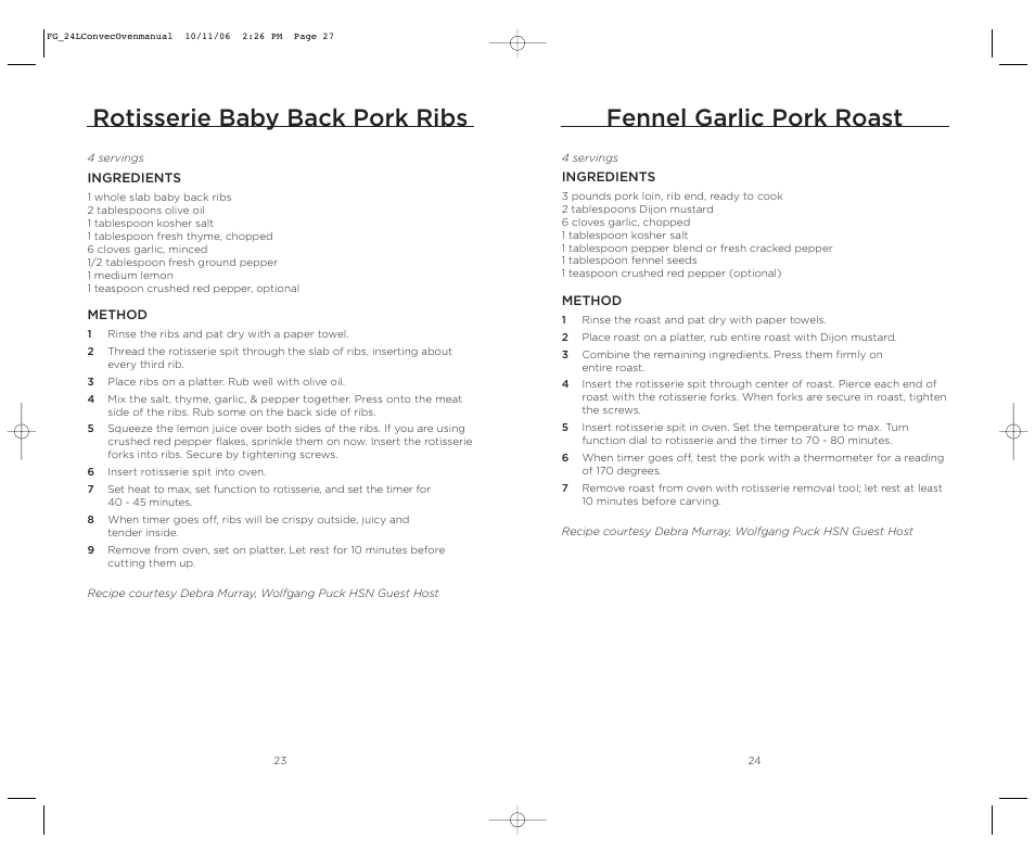 Fennel garlic pork roast, Rotisserie baby back pork ribs | Wolfgang Puck WPSSCO24 User Manual | Page 14 / 22