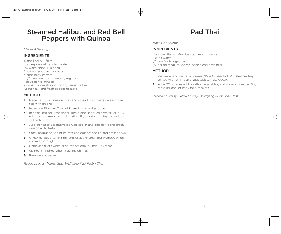 Pad thai, Steamed halibut and red bell peppers with quinoa | Wolfgang Puck BDRCRS007 User Manual | Page 10 / 38