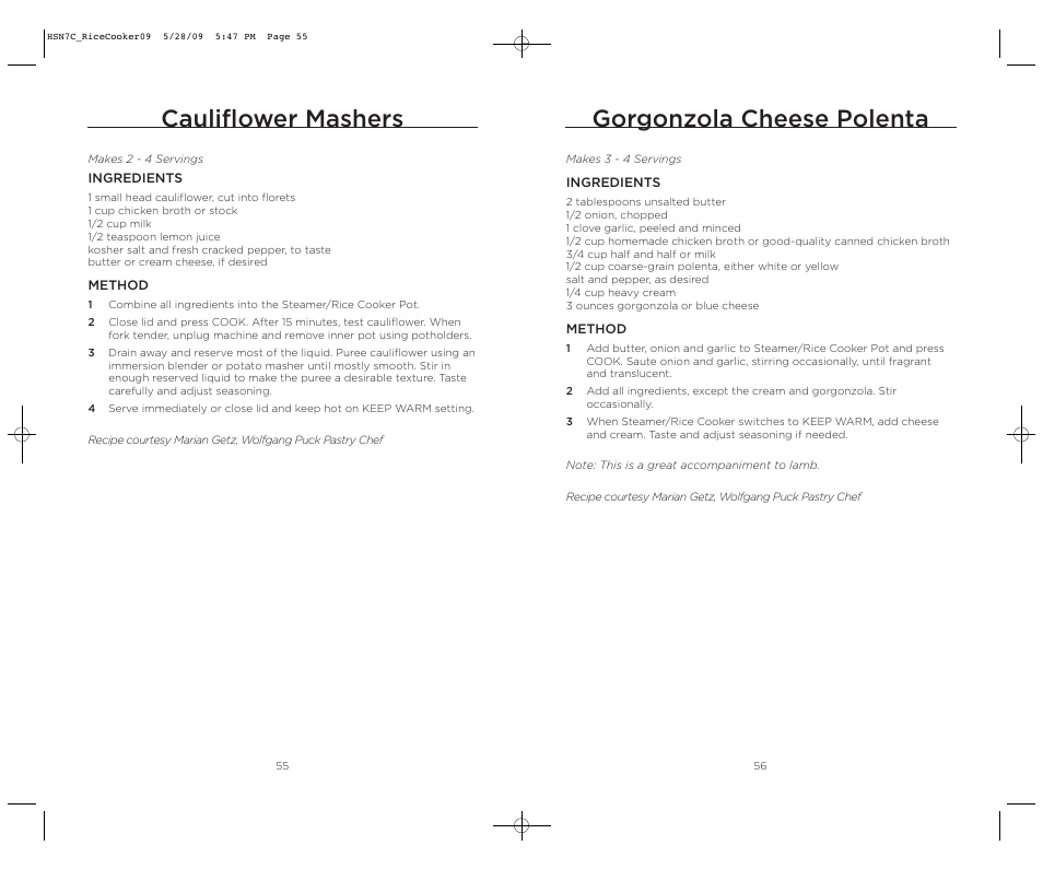 Gorgonzola cheese polenta, Cauliflower mashers | Wolfgang Puck BDRCRS007 User Manual | Page 29 / 38