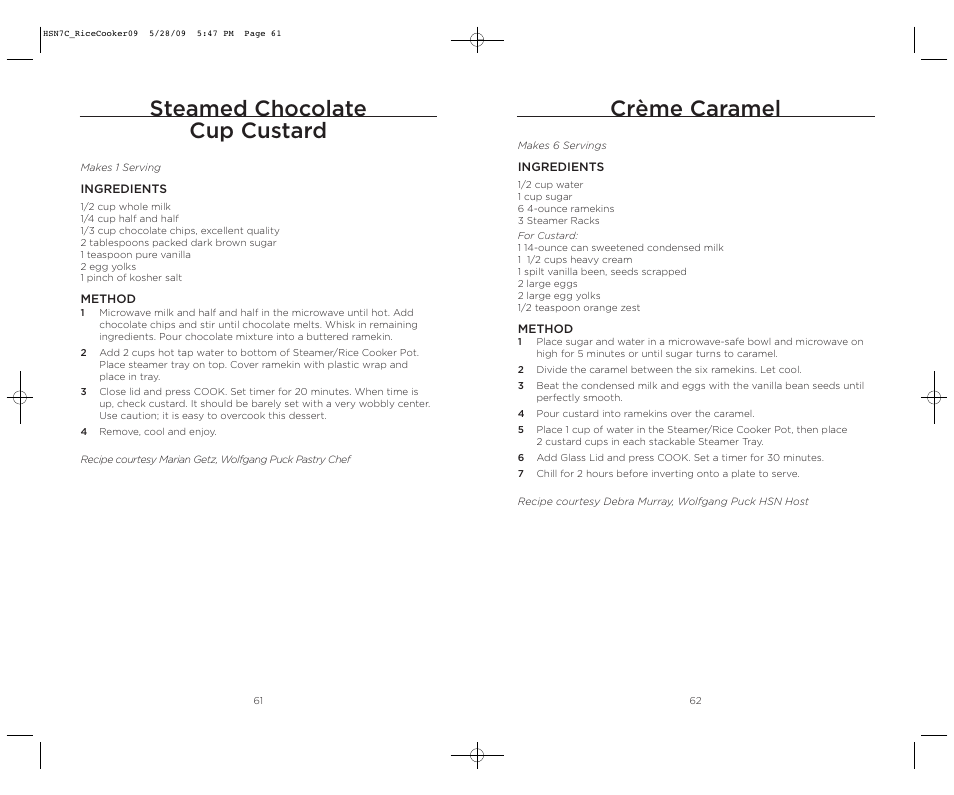 Steamed chocolate cup custard, Crème caramel | Wolfgang Puck BDRCRS007 User Manual | Page 32 / 38