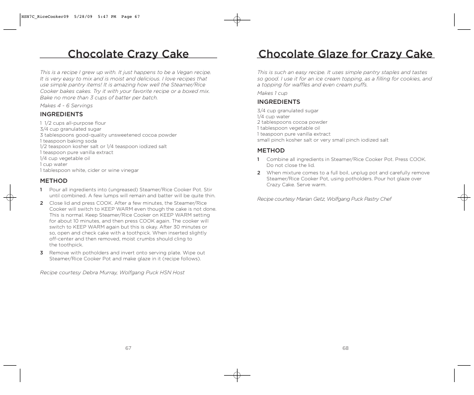Chocolate crazy cake, Chocolate glaze for crazy cake | Wolfgang Puck BDRCRS007 User Manual | Page 35 / 38