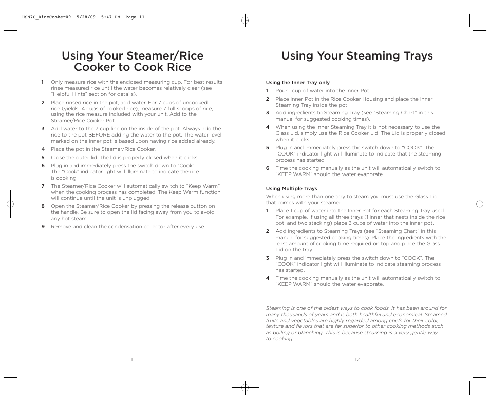 Using your steamer/rice cooker to cook rice, Using your steaming trays | Wolfgang Puck BDRCRS007 User Manual | Page 7 / 38