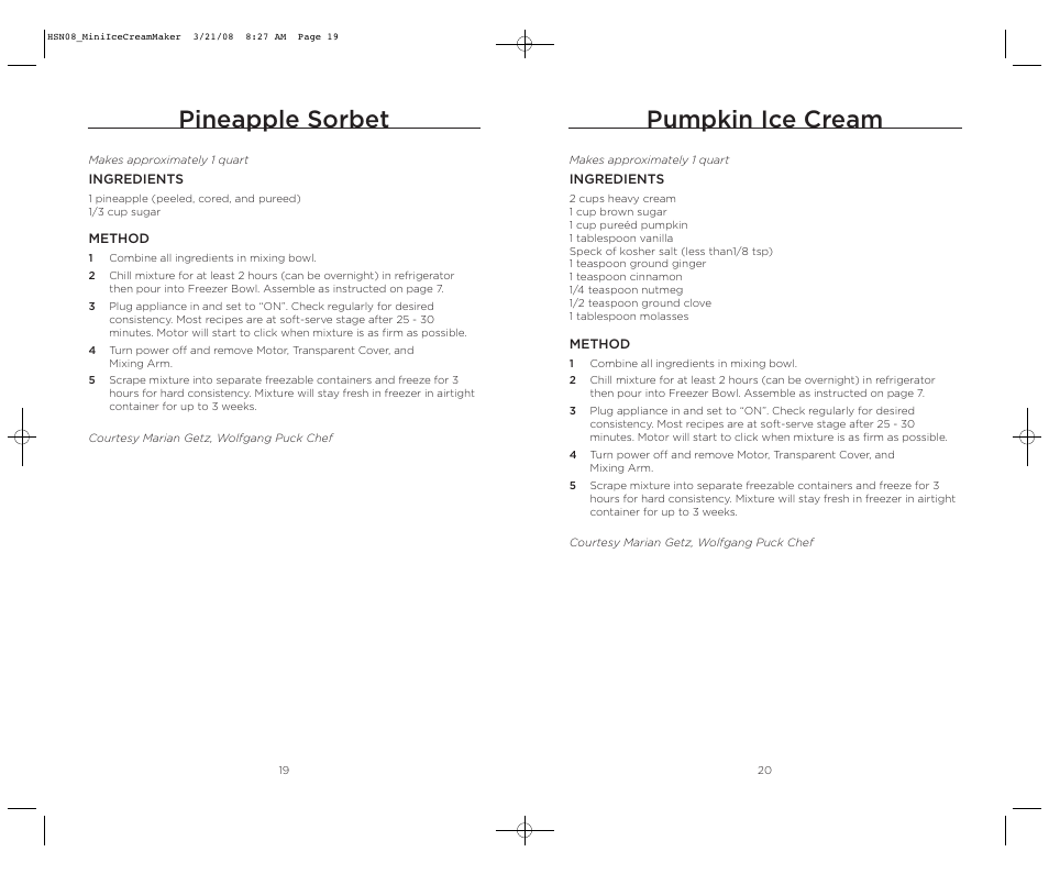 Pumpkin ice cream, Pineapple sorbet | Wolfgang Puck BICM0015 User Manual | Page 11 / 16