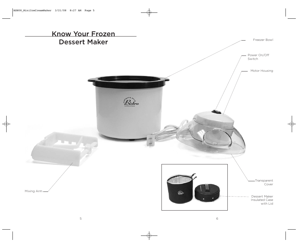 Know your frozen dessert maker | Wolfgang Puck BICM0015 User Manual | Page 4 / 16