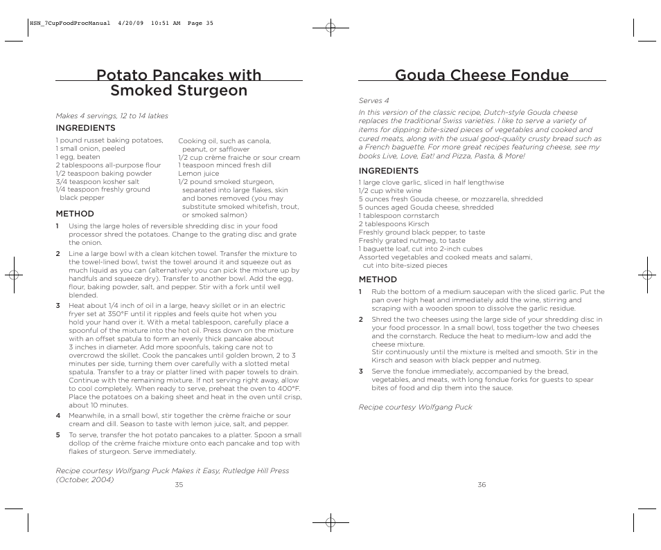 Gouda cheese fondue, Potato pancakes with smoked sturgeon | Wolfgang Puck BFPR0007 User Manual | Page 19 / 46