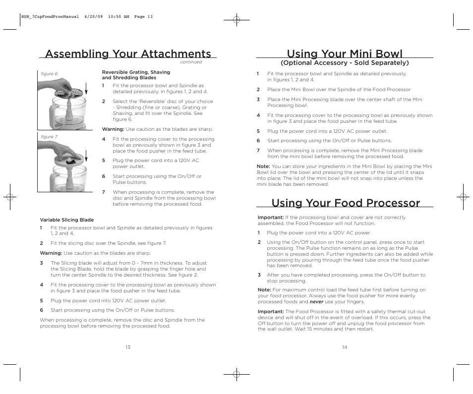 Using your food processor, Assembling your attachments, Using your mini bowl | Wolfgang Puck BFPR0007 User Manual | Page 8 / 46