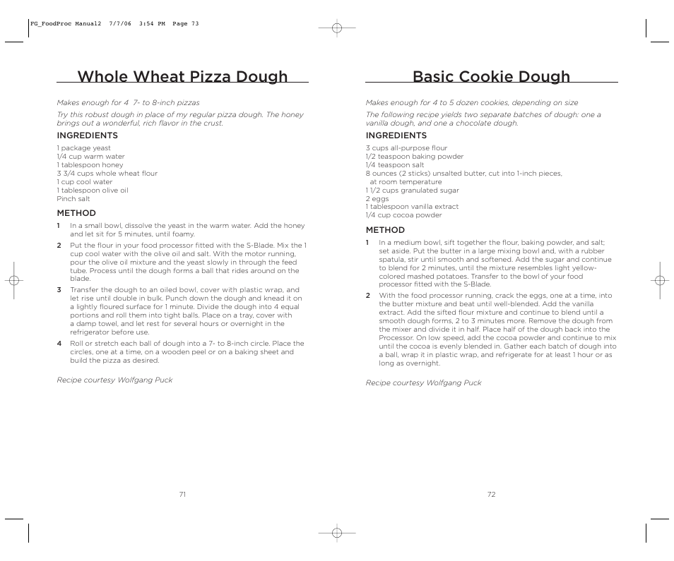 Basic cookie dough, Whole wheat pizza dough | Wolfgang Puck WPMFP15 User Manual | Page 37 / 46