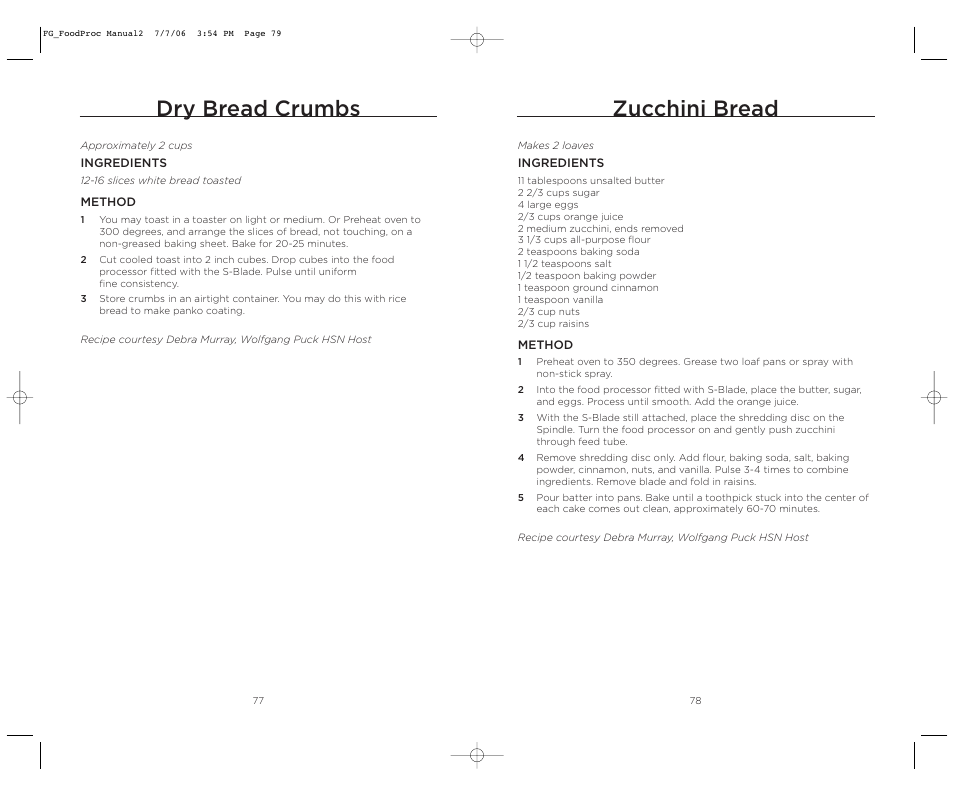 Zucchini bread, Dry bread crumbs | Wolfgang Puck WPMFP15 User Manual | Page 40 / 46
