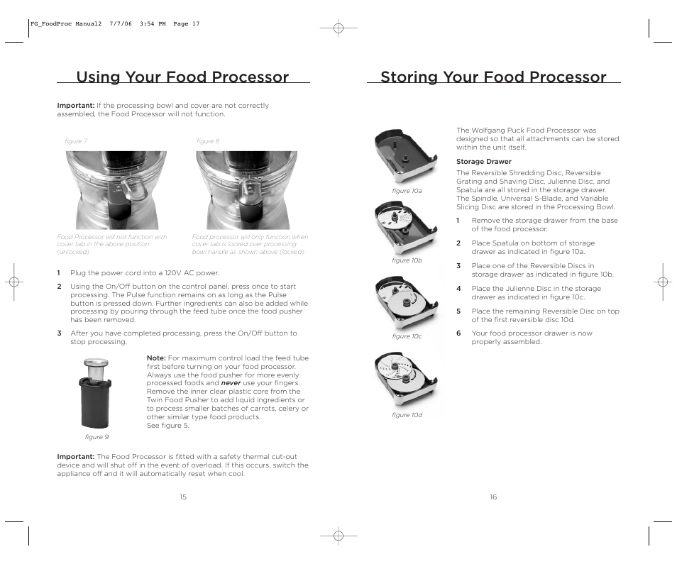 Storing your food processor, Using your food processor | Wolfgang Puck WPMFP15 User Manual | Page 9 / 46