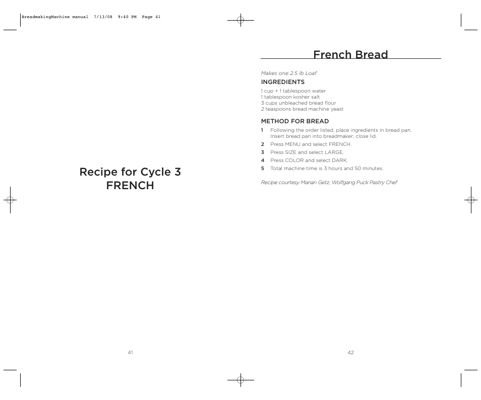 Recipe for cycle 3 french french bread | Wolfgang Puck BBME025 User Manual | Page 22 / 35