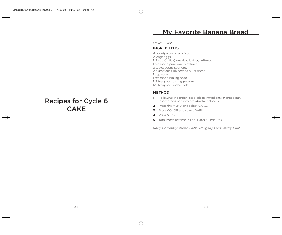 Recipes for cycle 6 cake my favorite banana bread | Wolfgang Puck BBME025 User Manual | Page 25 / 35