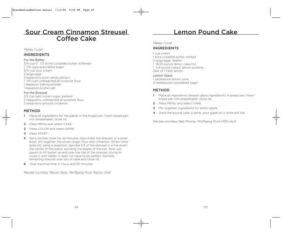 Sour cream cinnamon streusel coffee cake, Lemon pound cake | Wolfgang Puck BBME025 User Manual | Page 26 / 35