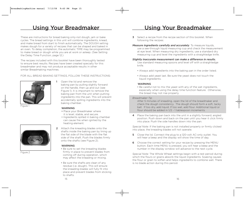 Using your breadmaker | Wolfgang Puck BBME025 User Manual | Page 9 / 35