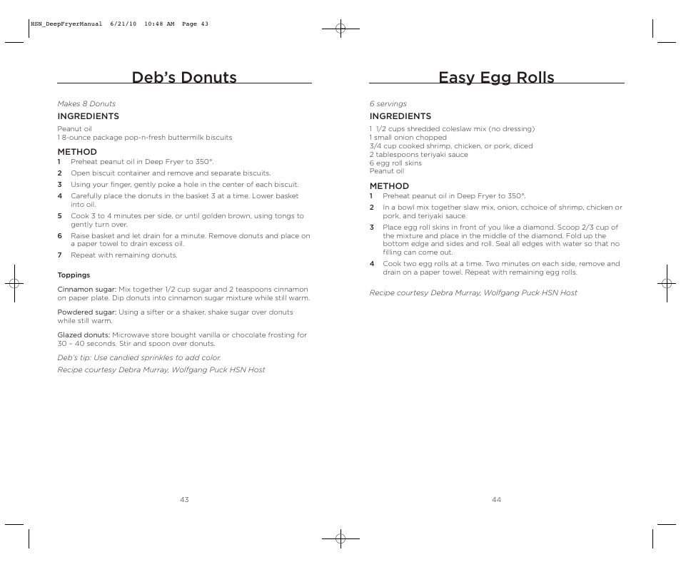 Deb’s donuts, Easy egg rolls | Wolfgang Puck BDFR0060 User Manual | Page 23 / 28