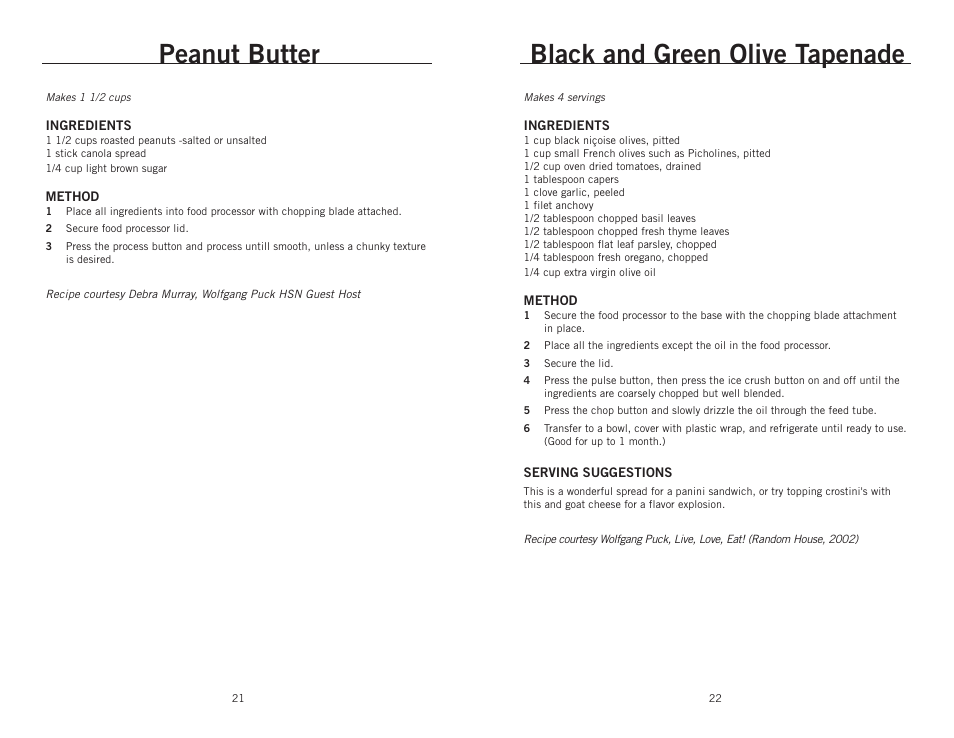 Peanut butter, Black and green olive tapenade | Wolfgang Puck BBLFP001 User Manual | Page 12 / 18