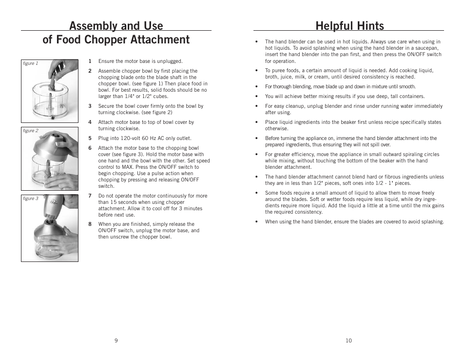 Helpful hints, Assembly and use of food chopper attachment | Wolfgang Puck BIBC1010 User Manual | Page 6 / 14