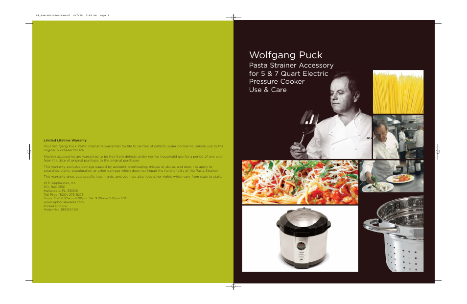 Wolfgang Puck PASTA STRAINER BPCR07US1 User Manual | 2 pages